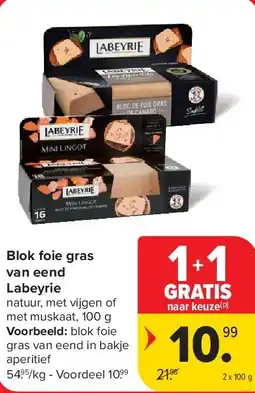 Carrefour Blok foie gras van eend Labeyrie aanbieding