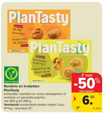 Carrefour Rondinis en kroketten PlanTasty aanbieding
