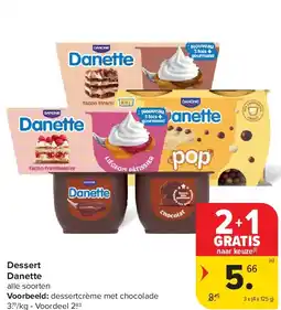 Carrefour Dessert Danette aanbieding