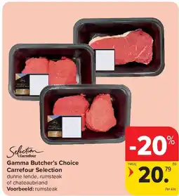 Carrefour Gamma Butcher’s Choice Carrefour Selection aanbieding