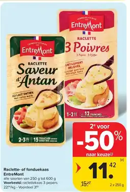 Carrefour Raclette- of fonduekaas EntreMont aanbieding