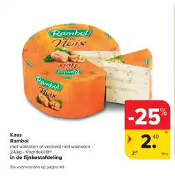 Carrefour Kaas Rambol aanbieding