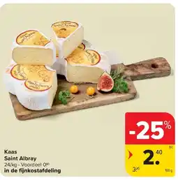 Carrefour Kaas Saint Albray aanbieding
