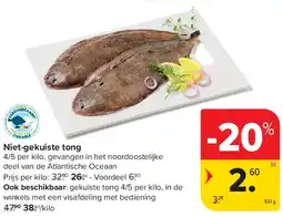 Carrefour Niet-gekuiste tong aanbieding
