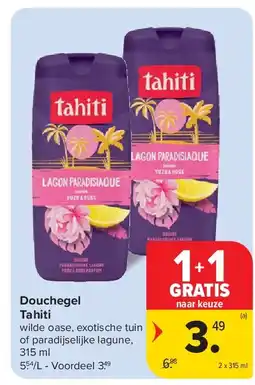 Carrefour Douchegel Tahiti aanbieding