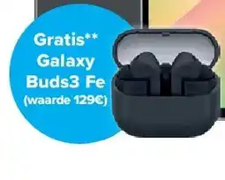 Carrefour Galaxy Buds3 Fe aanbieding