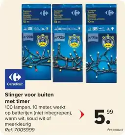 Carrefour Slinger voor Buiten aanbieding