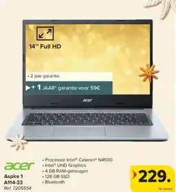 Carrefour acer Aspire 1 A114-33 14’’ Full HD aanbieding
