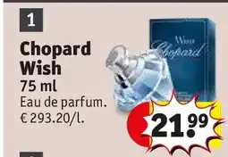 Kruidvat Chopard Wish aanbieding