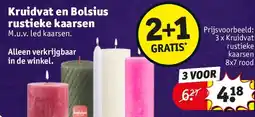 Kruidvat Kruidvat en Bolsius rustieke kaarsen aanbieding