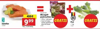 Lidl Zalmfilet 450 g = Microgolfpeulvruchten 250 g + Prei 1 kg aanbieding