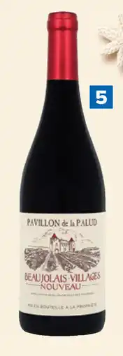 Carrefour Beaujolais-Villages Nouveau Pavillon de la Palud aanbieding