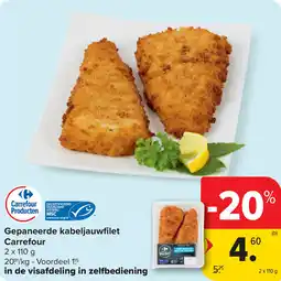 Carrefour Gepaneerde kabeljauwfilet Carrefour aanbieding