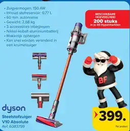 Carrefour dyson Steelstofzuiger V10 Absolute aanbieding