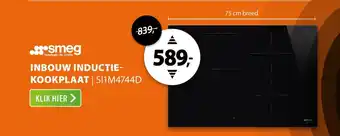 Expert Smeg inbouw inductie kookplaat SI1M4744D aanbieding