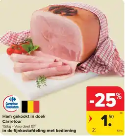 Carrefour Market Ham gekookt in doek Carrefour aanbieding
