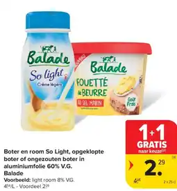 Carrefour Market Balade Boter en room So Light, opgeklopte boter of ongezouten boter in aluminiumfolie 60% V.G. aanbieding