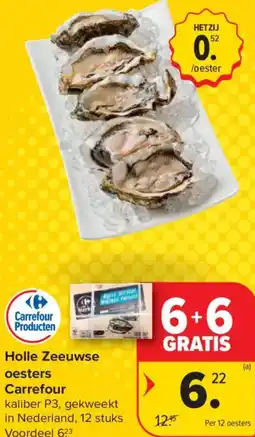 Carrefour Market Holle Zeeuwse oesters aanbieding