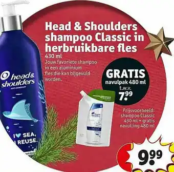 Kruidvat Head & Shoulders Shampoo Classic In Herbruikbare Fles aanbieding