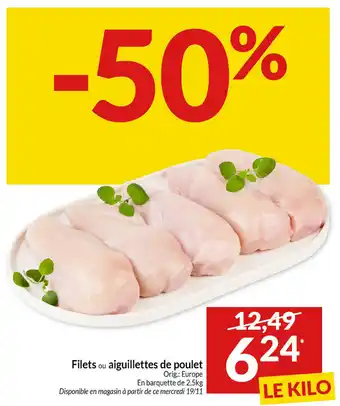 Intermarché Filets ou aiguillettes de poulet aanbieding