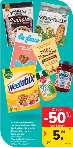 Carrefour Producten Weetabix, Jordans, La Favo, Miel l'Apiculteur, Krisprolls, Maple Joe, Natù en Lune de Miel aanbieding