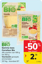 Carrefour Gamma kaas Carrefour Bio aanbieding