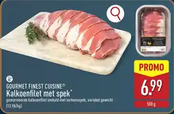 ALDI Gourmet Finest Cuisine Kalkoenfilet met Spek aanbieding