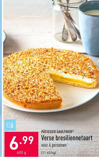 ALDI Patissier gaulthier Verse bresiliennetaart 600 g aanbieding