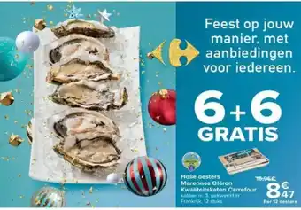 Carrefour Holle oesters marennes olerin kwaliteitsketen aanbieding