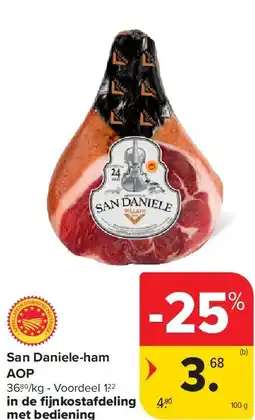 Carrefour San Daniele-ham AOP aanbieding
