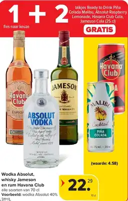 Carrefour Wodka Absolut, whisky Jameson en rum Havana Club aanbieding