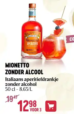 Delhaize MIONETTO ZONDER ALCOOL Italiaans aperitiefdrankje zonder alcohol aanbieding