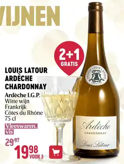 Delhaize LOUIS LATOUR ARDÈCHE CHARDONNAY aanbieding