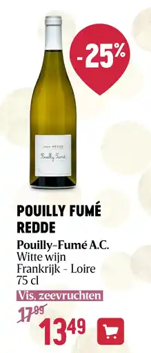Delhaize POUILLY FUMÉ REDDE aanbieding