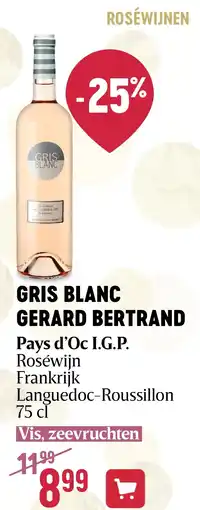 Delhaize GRIS BLANC GERARD BERTRAND aanbieding
