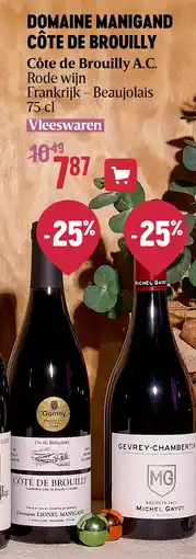 Delhaize DOMAINE MANIGAND CÔTE DE BROUILLY aanbieding