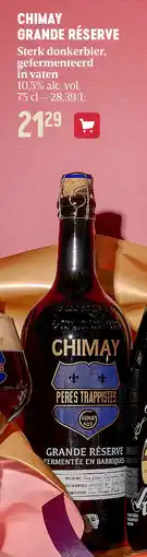 Delhaize CHIMAY GRANDE RÉSERVE aanbieding