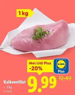 Lidl Kalkoenfilet aanbieding