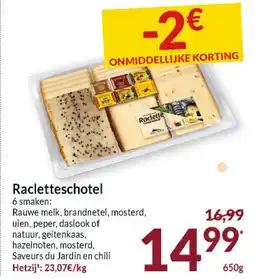 Intermarché Racletteschotel aanbieding