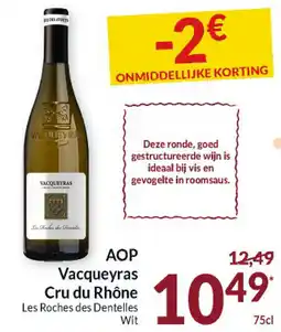 Intermarché AOP Vacqueyras Cru du Rhône aanbieding