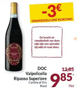 Intermarché DOC Valpolicella Ripasso Superiore Cantine di Ora Rood aanbieding