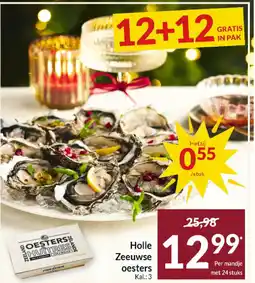 Intermarché Holle Zeeuwse oesters Kal.: 3 aanbieding