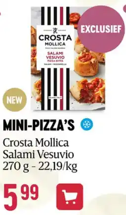 Delhaize Crosta mollica salami vesuvio mini-pizza's aanbieding