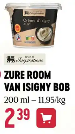 Delhaize Zure room van isigny bob aanbieding