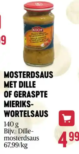 Delhaize Koch mosterdsaus met dille of geraspte mieriks wortelsaus aanbieding