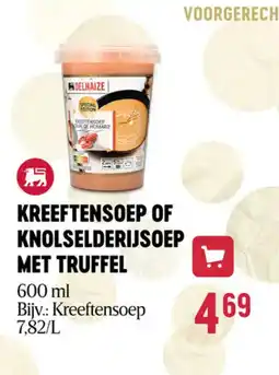 Delhaize Kreeftensoep of knolselderijsoep met truffel aanbieding