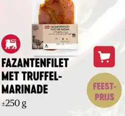 Delhaize Fazantenfilet met truffel marinade aanbieding