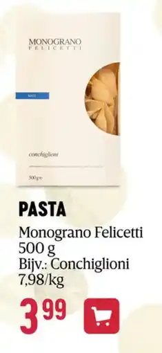 Delhaize Monograno felicetti pasta aanbieding