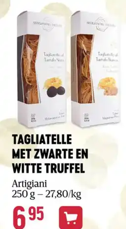 Delhaize Artigiani tagliatelle met zwarte en witte truffel aanbieding