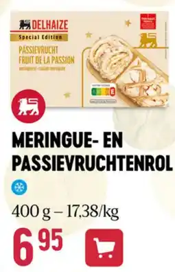 Delhaize Meringue en passievruchtenrol aanbieding